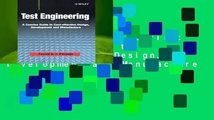 [Read] Test Engineering: A Concise Guide to Cost-Effective Design, Development and Manufacture