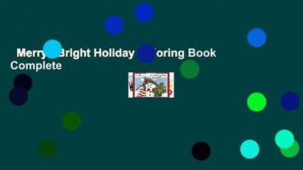 Merry   Bright Holiday Coloring Book Complete