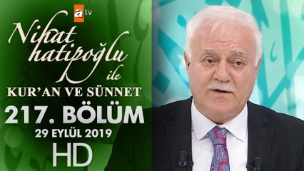 Nihat Hatipoğlu ile Kur'an ve Sünnet - 29 Eylül 2019