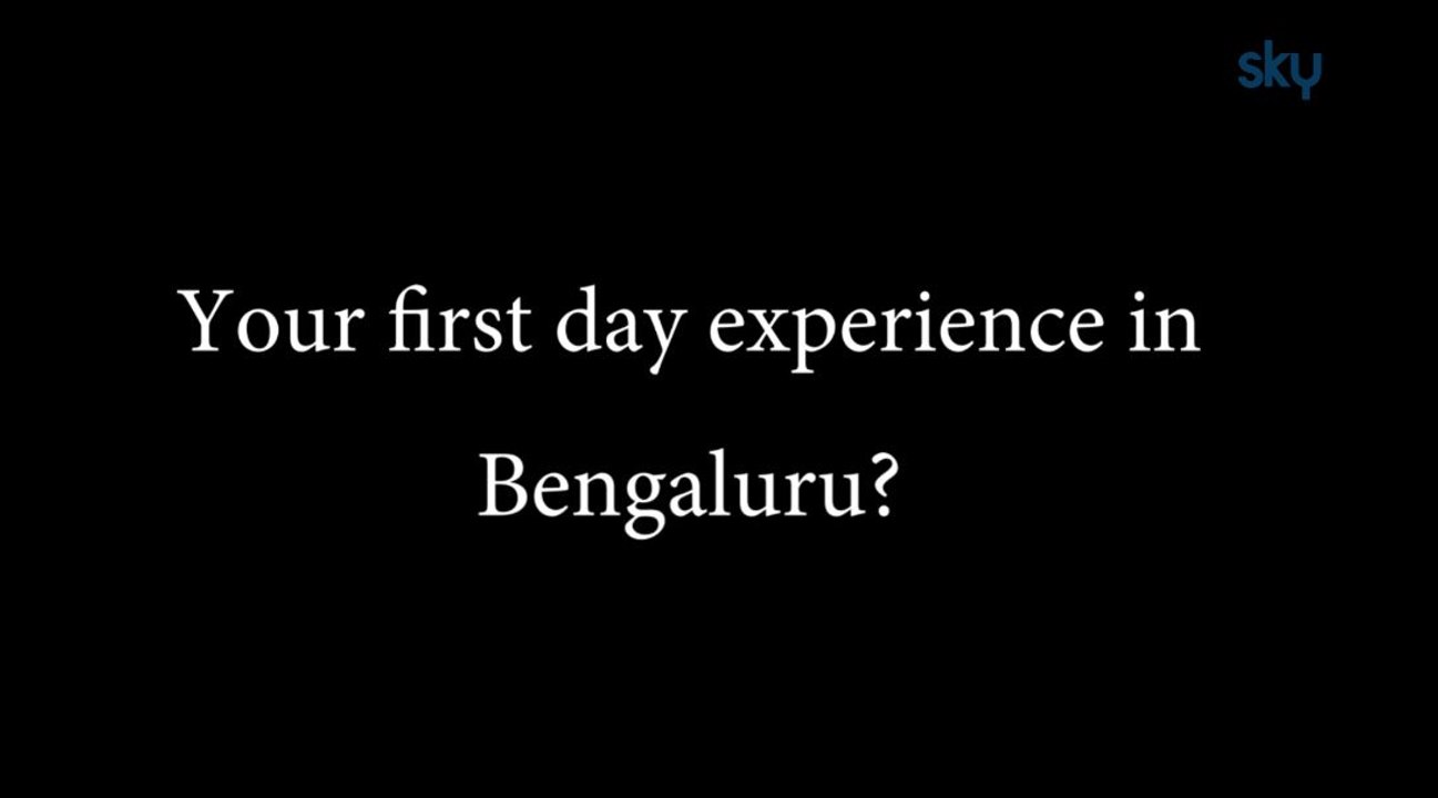 My First day Experience in Bengaluru | பெங்களூரில் உங்கள் முதல் நாள் எப்படி?