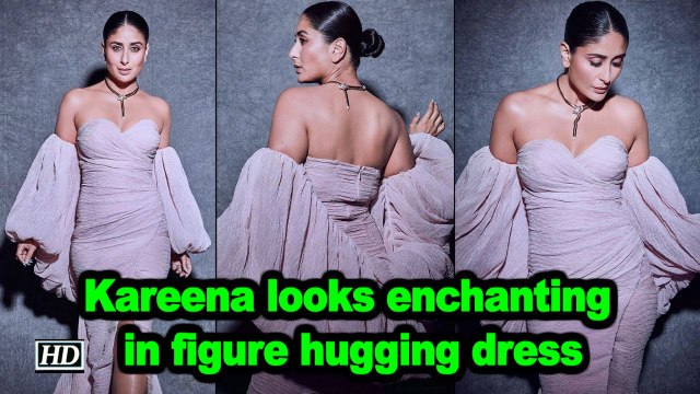 Kareena looks enchanting in figure hugging dress