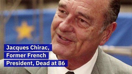Jacques Chirac, Former French President, Dead at 86