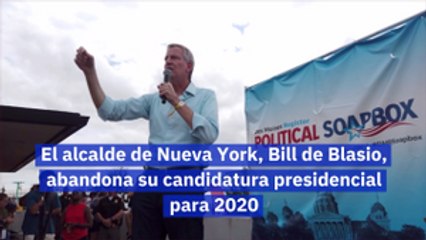 El alcalde de Nueva York Bill de Blasio abandona su candidatura presidencial para 2020