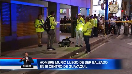 Hombre murió baleado en el centro de Guayaquil