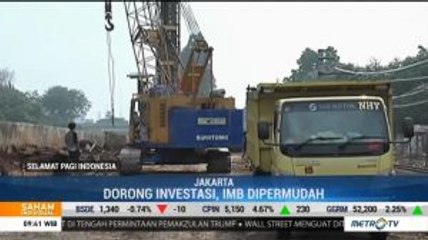 Dorong Investasi, Pemerintah Permudah IMB