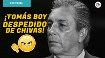 Chivas despide a Tomás Boy previo al Clásico Nacional