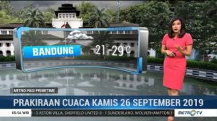 Prakiraan Cuaca, Kamis 26 September 2019