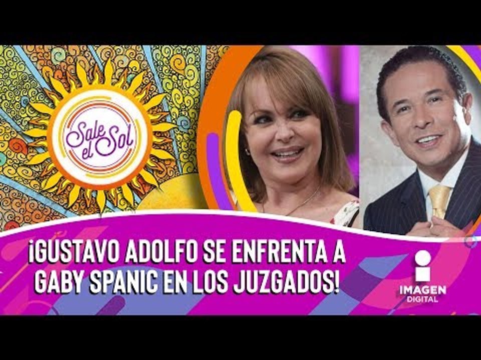 ¡Gustavo Adolfo Infante se enfrenta con Gaby Spanic en los juzgados! | Sale el Sol