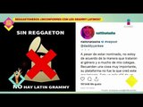 ¡Reggaetoneros están inconformes con nominaciones de Grammy Latinos! | De Primera Mano