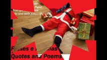 Nesse Natal, Vou dar tanta porrada em Papai Noel... [Frases e Poemas]