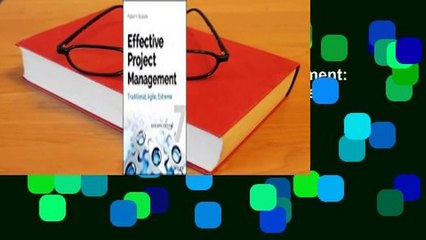 Full E-book  Effective Project Management: Traditional, Agile, Extreme  Best Sellers Rank : #5