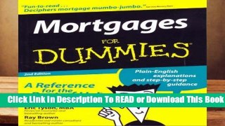 Full E-book  Mortgages For Dummies (For Dummies S.) Complete