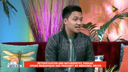 ON THE SPOT: Detoxification and naturopathy, paraan upang mabawasan ang paggamit ng medicinal drugs