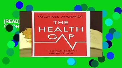 [READ] The Health Gap: The Challenge of an Unequal World