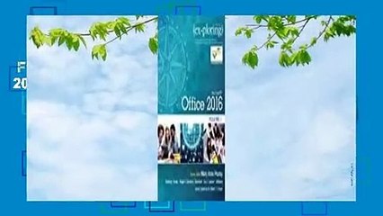 Full version  Exploring Microsoft Office 2016 Volume 1  For Kindle
