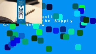 Managing Quality: Integrating the Supply Chain  Review