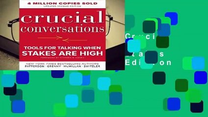 About For Books  Crucial Conversations: Tools for Talking When Stakes Are High, Second Edition