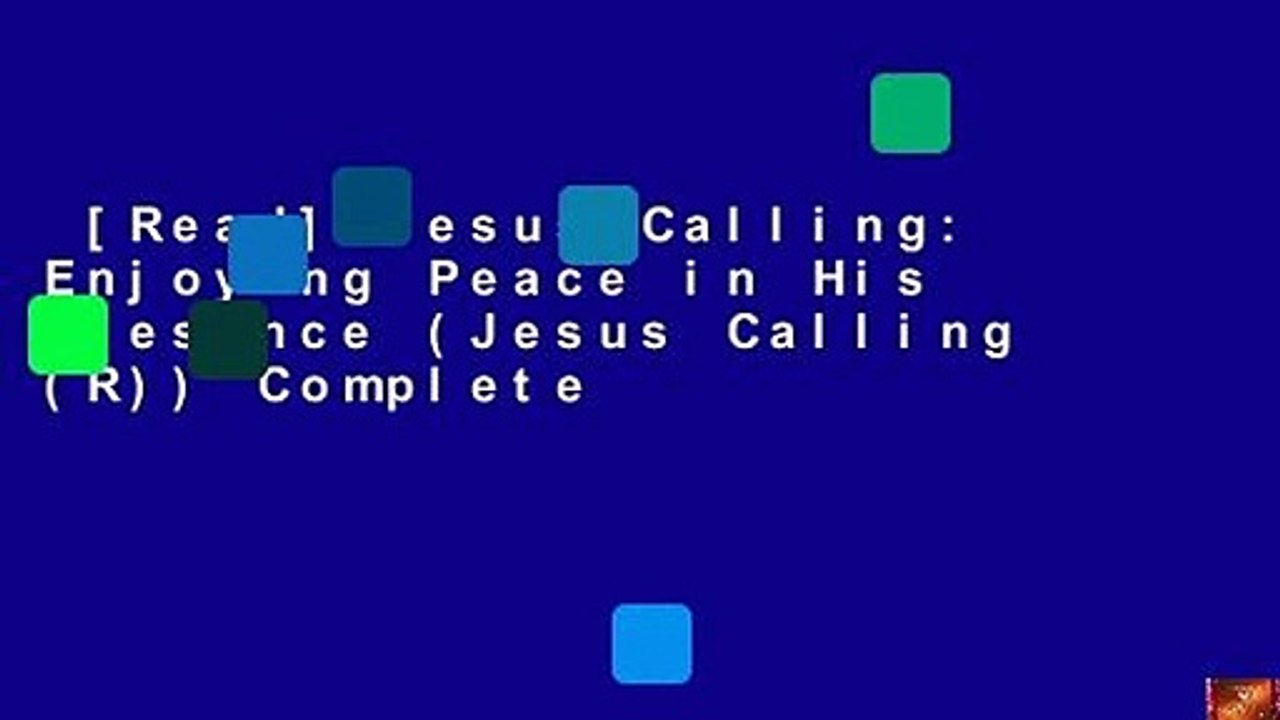 [Read] Jesus Calling: Enjoying Peace in His Presence (Jesus Calling (R)) Complete