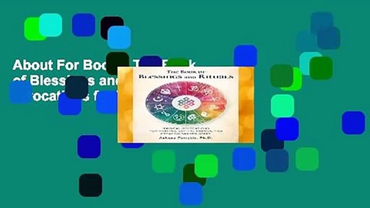 About For Books  The Book of Blessings and Rituals: Magical Invocations for Healing, Setting
