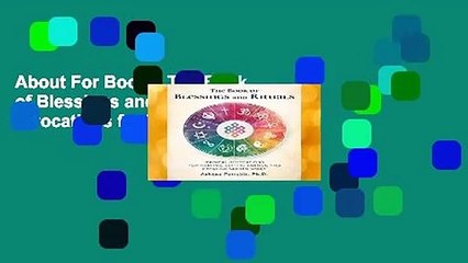 About For Books  The Book of Blessings and Rituals: Magical Invocations for Healing, Setting