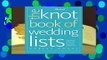 Full version  The Knot Book Of Wedding Lists Complete