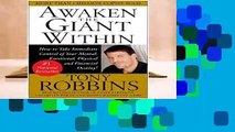 Awaken the Giant within: How to Take Immediate Control of Your Mental, Physical and Emotional