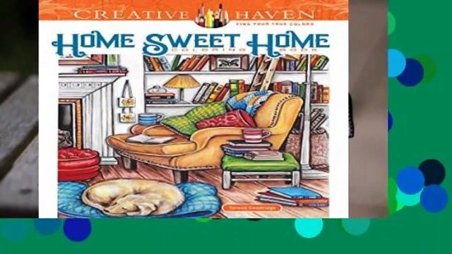 Full E-book Creative Haven Home Sweet Home Coloring Book (Adult Coloring) Best Sellers Rank : #1