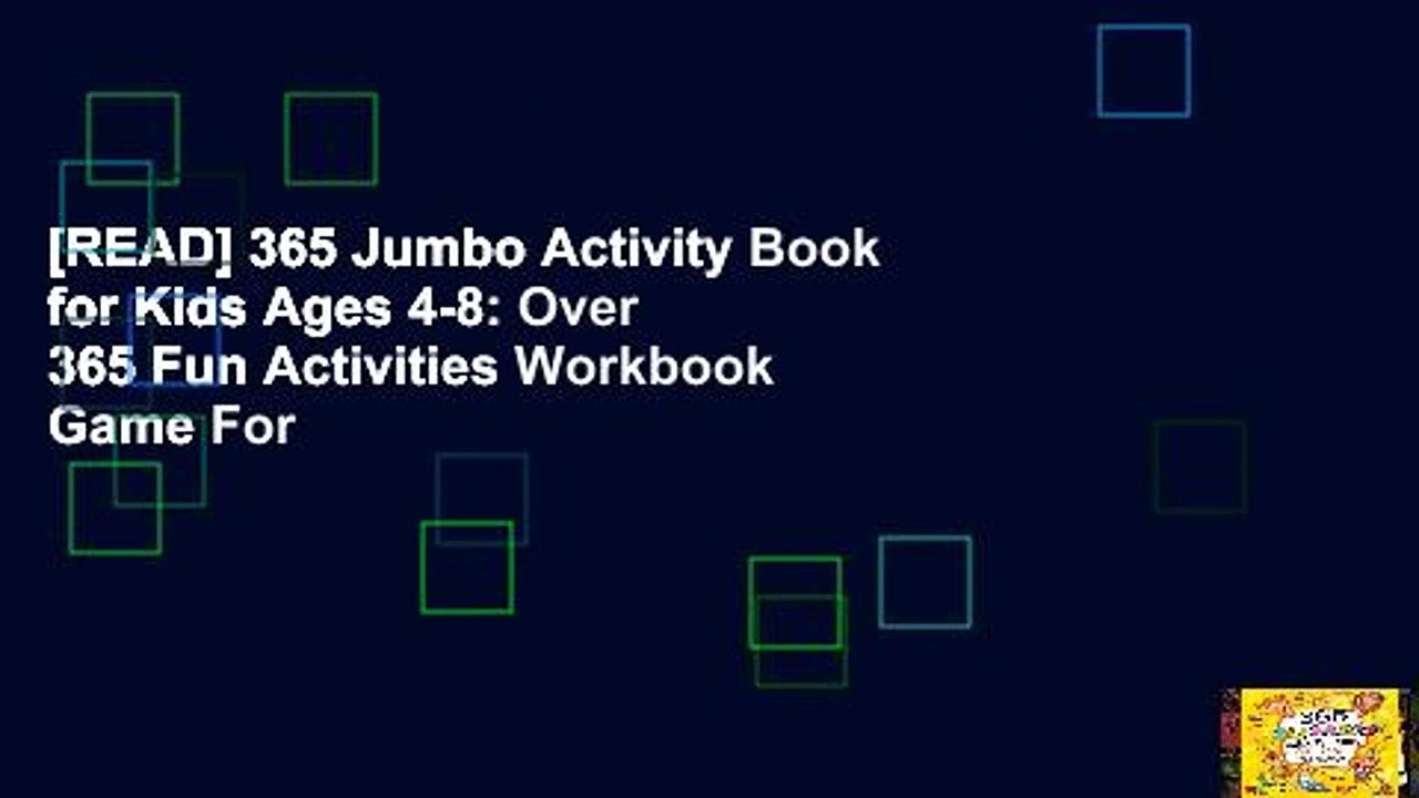 [READ] 365 Jumbo Activity Book for Kids Ages 4-8: Over 365 Fun Activities Workbook Game For