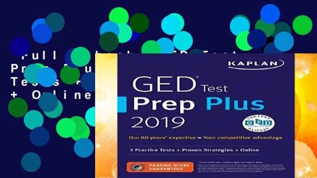 Full E-book GED Test Prep Plus 2019: 2 Practice Tests + Proven Strategies + Online (Kaplan Test