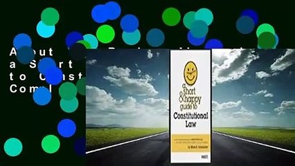 About For Books  Alexander's a Short and Happy Guide to Constitutional Law Complete