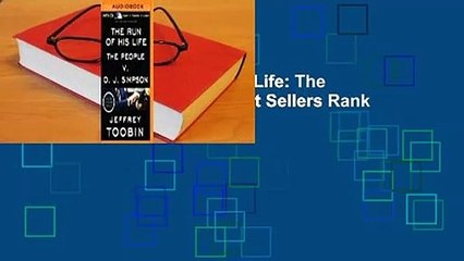 Full E-book  The Run of His Life: The People v. O. J. Simpson  Best Sellers Rank : #2