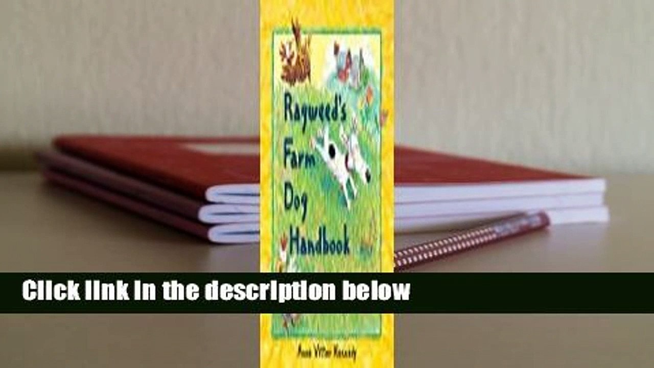 Full E-book  Ragweed's Farm Dog Handbook  Best Sellers Rank : #2