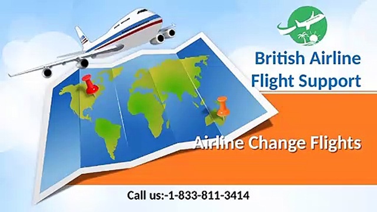 British Airline Flight Support- Airline Change Policy