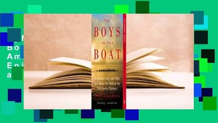 [NEW RELEASES]  The Boys in the Boat: Nine Americans and Their Epic Quest for Gold at the 1936