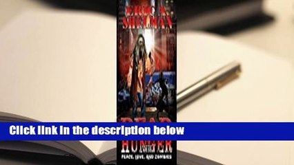 About For Books  Peace, Love & Zombies (Dead Hunger #8) Complete