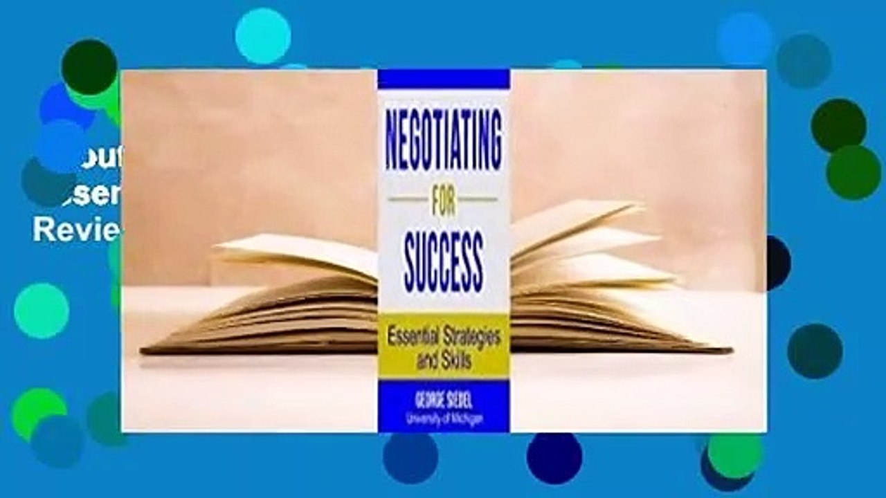 About For Books  Negotiating for Success: Essential Strategies and Skills  Review