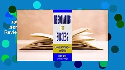 About For Books  Negotiating for Success: Essential Strategies and Skills  Review