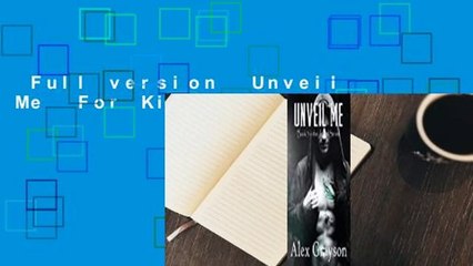 Full version  Unveil Me  For Kindle