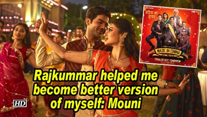Rajkummar helped me become better version of myself: Mouni