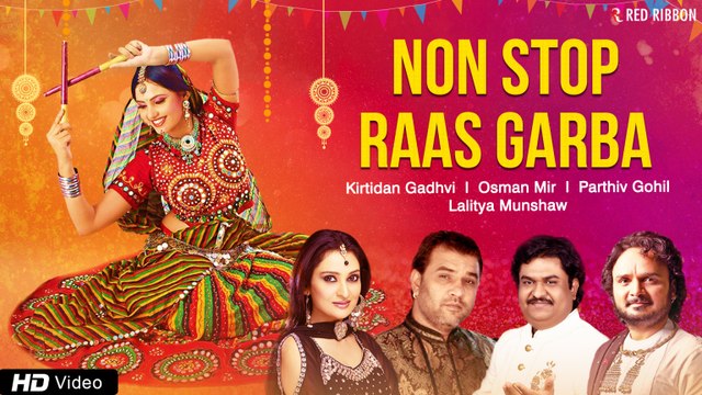 Non Stop Raas Garba 2019 | Kirtidan Gadhvi, Osman Mir, Parthiv Gohil, Lalitya Munshaw