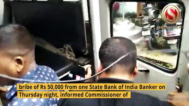 ASI Gohin Pegu of Dispur Police Station caught accepting bribe of Rs 50,000