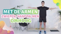 met de armen zwiepen, handpalmen omhoog - Gezonder leven