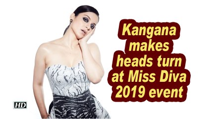 Kangana makes heads turn at Miss Diva 2019 event