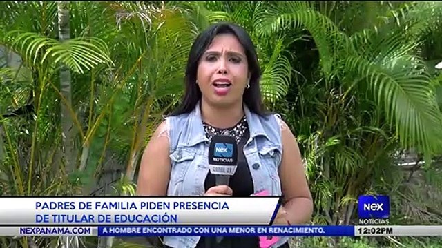 Padres de familia piden visita de MEDUCA - Nex Noticias