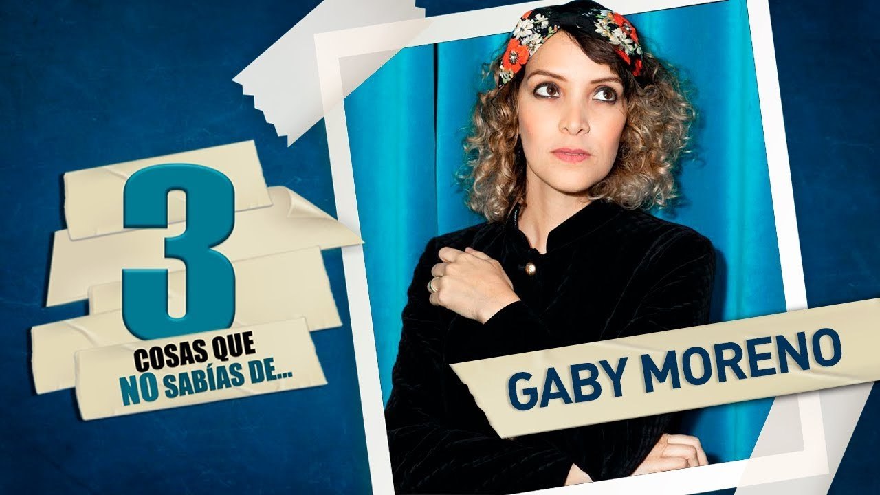 LATIDO MUSIC TRES COSAS QUE NO SABIAS DE Gaby Moreno