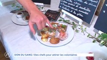 DON DU SANG  Des chefs pour attirer les volontaires