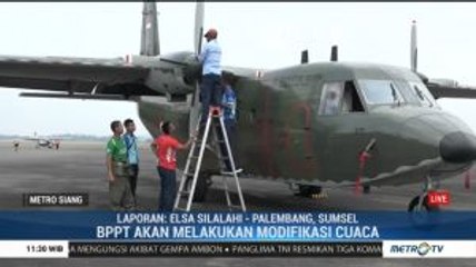 BPPT Sumsel Siapkan Operasi Modifikasi Cuaca