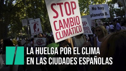 La huelga mundial por el clima llega a las ciudades españolas