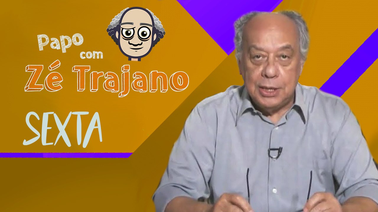 Papo com Zé Trajano - 27/09/2019
