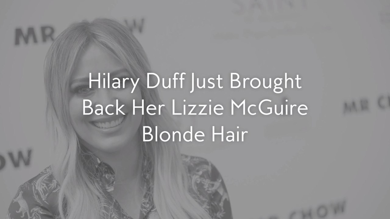 Hilary Duff Just Brought Back Her Lizzie McGuir...